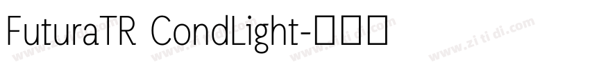 FuturaTR CondLight字体转换